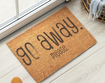 Odejdź. Proszę. Zabawna mata powitalna, wycieraczka z włókna kokosowego
