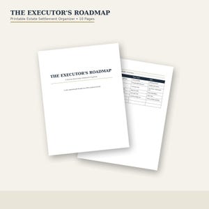 Puede incluir: Un organizador de sucesiones imprimible de 10 páginas titulado The Executor's Roadmap. El documento presenta un diseño blanco limpio con texto en negro, que incluye una portada y una página interior con una tabla estructurada.