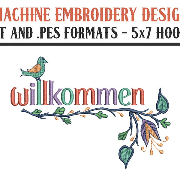 Willkommen With German Folk Flowers - Machine Embroidery Design - Digital Download - 5x7 Hoops - DST and PES Formats