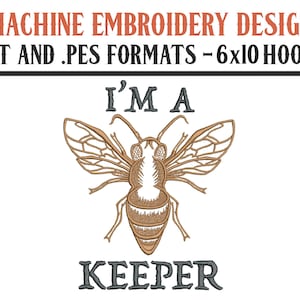 I&#39;m A keeper - Honey Bee - Digital Download - 6x10 Reifen - DST und PES Formate