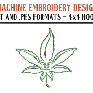 May include: Machine embroidery design of a green marijuana leaf with a smiling face. The design is available in .DST and .PES formats and is suitable for 4x4 hoops.