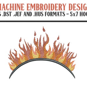 May include: Machine embroidery design of a stylized flame with a curved black line at the bottom. The design is available in .PES, .DST, .JEF, and .HUS formats and is suitable for 5x7 hoops.