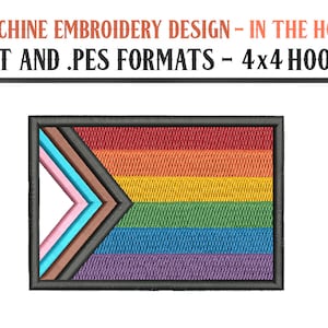 May include: Machine embroidery design of a pride flag with a black outline and a white arrow in the corner. The flag has the colors of the progress pride flag: pink, light blue, brown, white, light blue, dark blue, yellow, green, and purple. The design is for 4x4 hoops and is available in .DST and .PES formats.