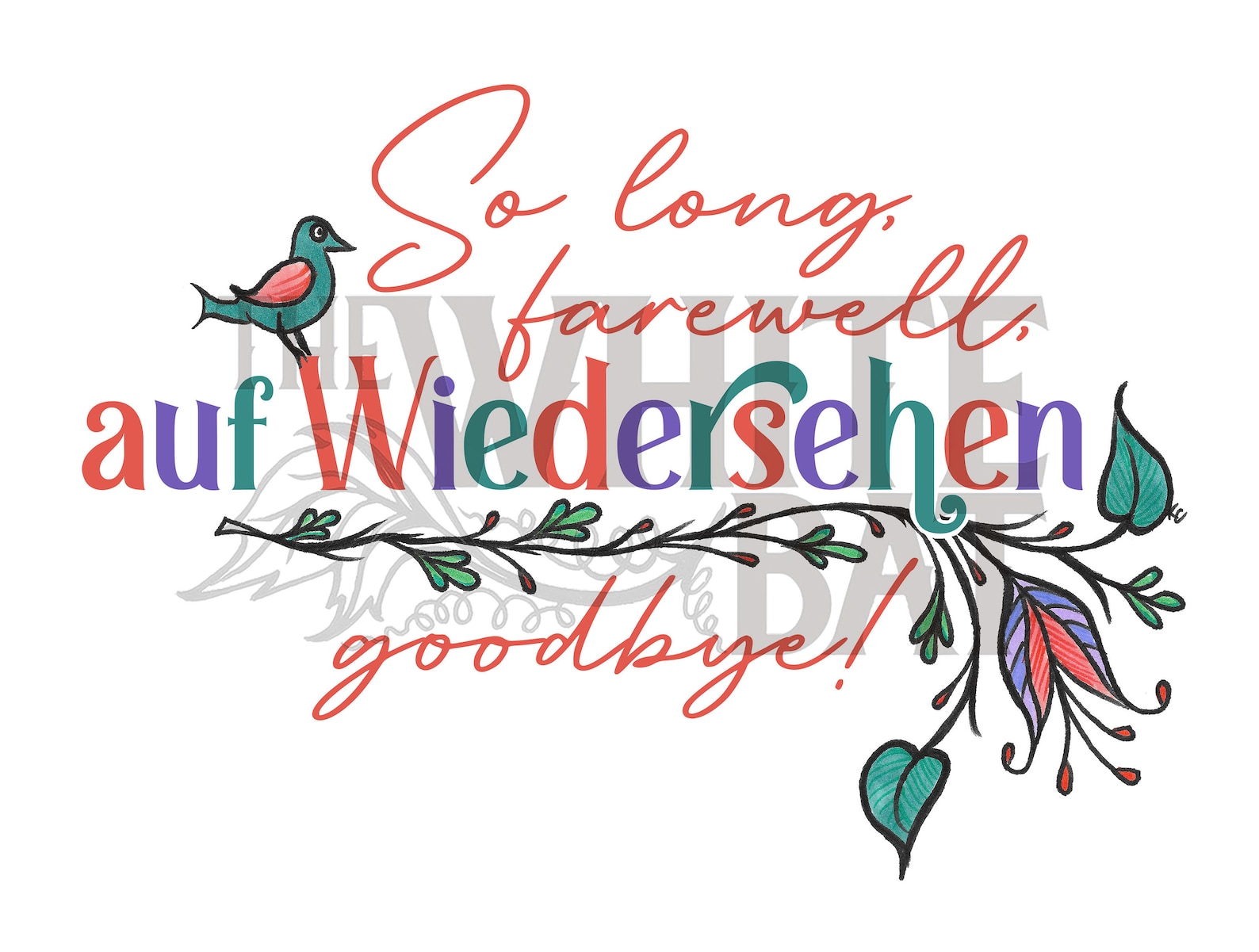So Long, Farewell, Auf Wiedersehen, Au revoir Fleurs folkloriques allemandes