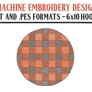 Buffalo Check Pattern Circle - Embroidery Background - Machine Embroidery Design - Digital Download - 6x10 Hoops - DST and PES Formats