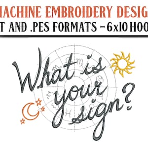 Sterrenbeeld Wat is jouw teken? -Machineborduurontwerp - Digitale download - 6x10 hoepels - DST- en PES-formaten
