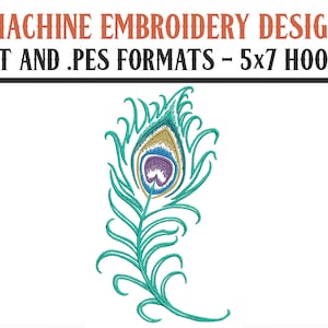 May include: A machine embroidery design of a peacock feather in teal, gold, purple, and blue. The text at the top reads "MACHINE EMBROIDERY DESIGN .DST AND .PES FORMATS - 5x7 HOOPS". The design is set against a white background.