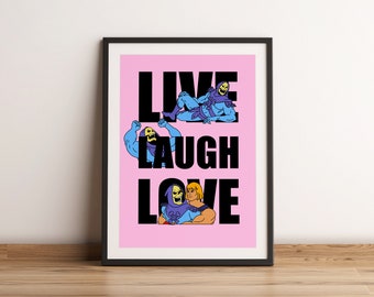 Live Laugh Love Skeletor Wall Art - Funny Wall Art Print - Skeletor Wall Art - He-man Print - Home Decor