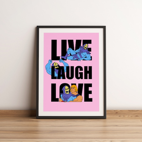 Live Laugh Love Skeletor Wall Art - Funny Wall Art Print - Skeletor Wall Art - He-man Print - Home Decor