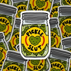 Pickle Slut Vinyl Sticker - Quirky Laptop Decal