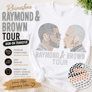 LIMITIERTE AUFLAGE! Raymond und Brown Tour Strass Aufnäher, R&B Konzert inspirierter Aufnäher, Hotfix Crystal Heat Transfer
