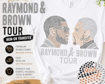 LIMITED EDITION! Raymond and Brown Tour Rhinestone Iron-On Transfer, R&B Concert Inspired Patch, Hotfix Crystal Heat Transfer