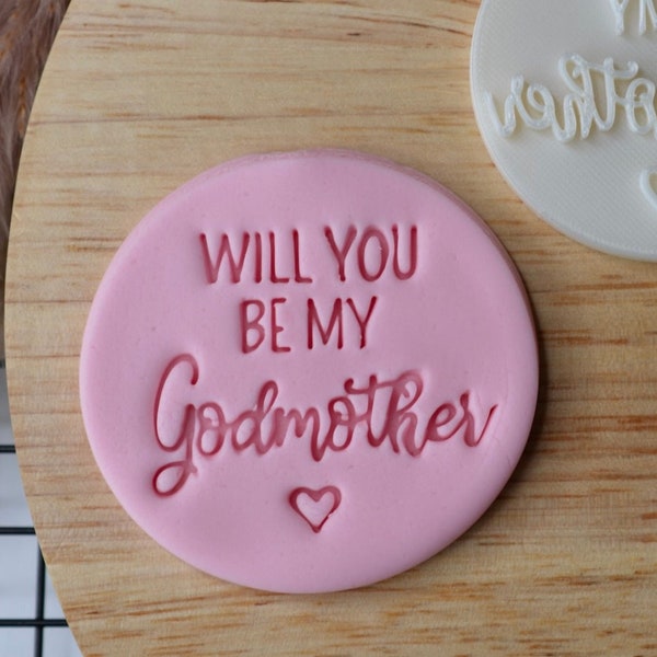 Will You Be My Godmother Cookie Stamp