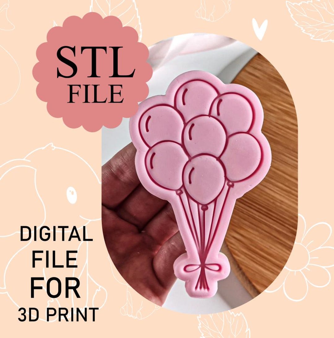 Shape File Balloons Digital STL File, Balloons Cookie Cutter and Stamp, 3D Printing ...