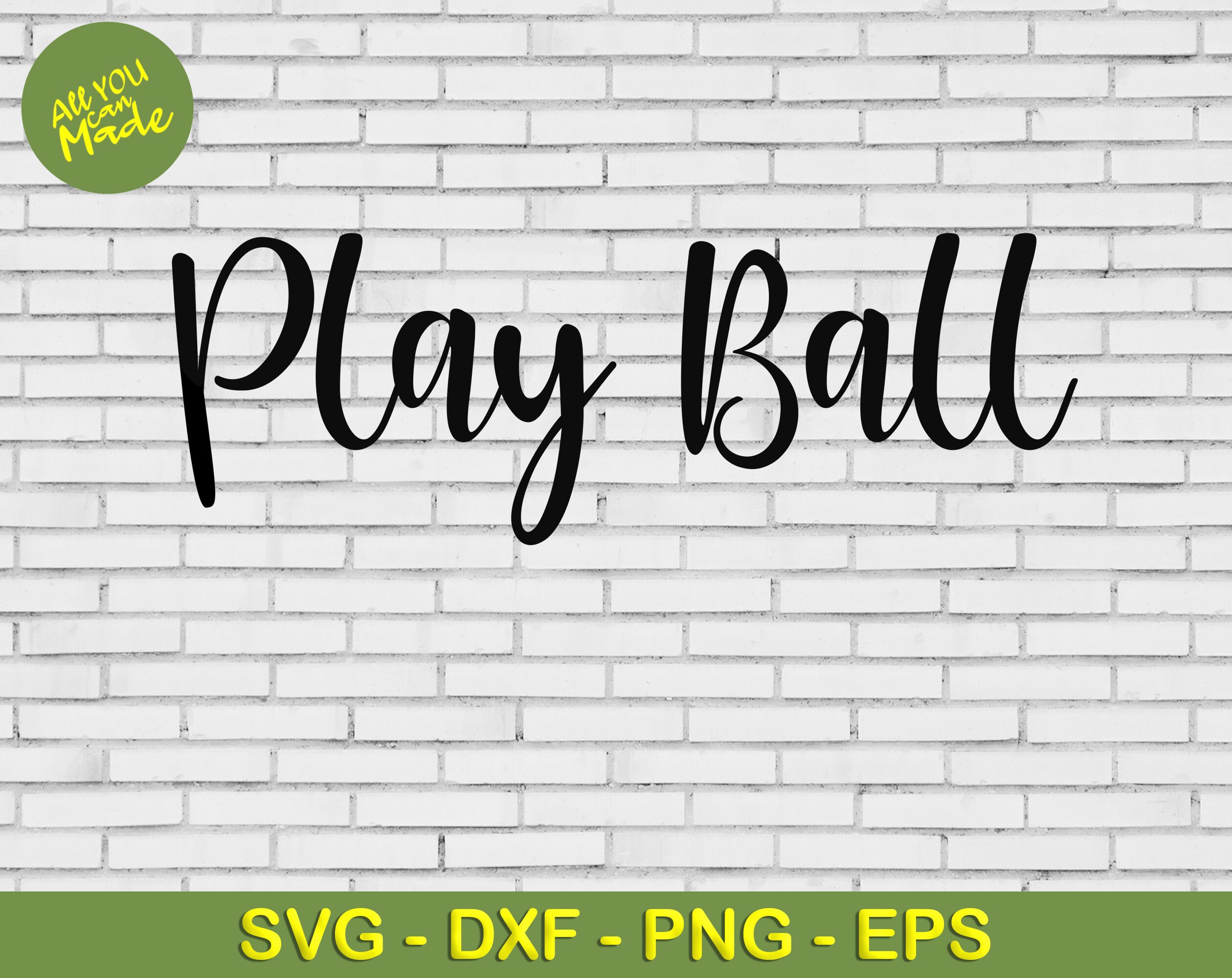 Play Ball svg eps dxf png file | Etsy