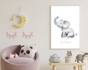 Be Brave Elephant | Kids | Nature Theme | Animal | Playroom | Nursery | Bedroom | Gift | Bespoke | A5 | A4 | A3 | Framed