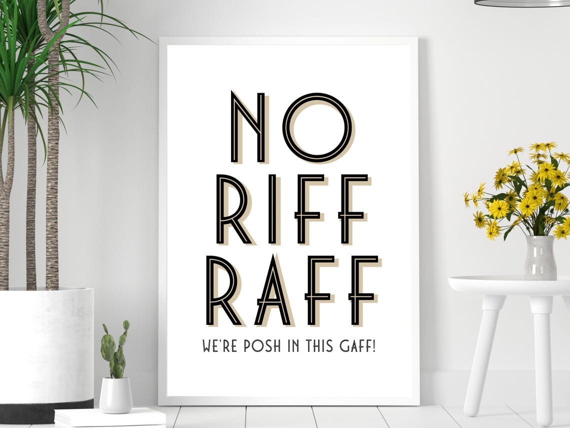 No Riff Raff Print NO RIFF RAFF Funny Art Deco | Wall Hallway Kitchen Living Room Print ...
