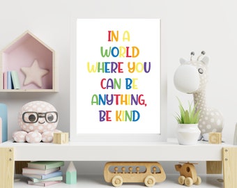Be Kind Rainbow| Kids | Home | Playroom | Bedroom | Gift | Bespoke | A5 | A4 | A3 | Framed