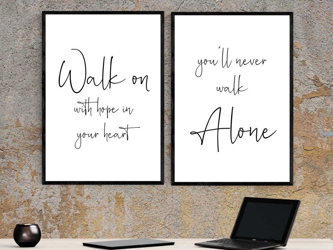 Walk on & You'll Never Walk Alone (2 X Prints) | Liverpool | Duo Set