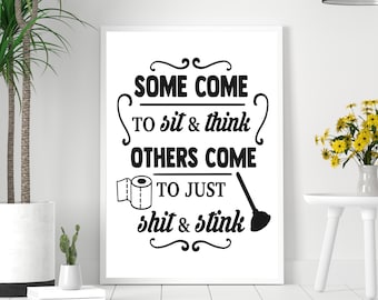 „Sit & Think“-Badezimmerdruck mit frechem Spruch | Wandbild für Toilette/Gäste-WC | Badezimmer | Zuhause | Geschenk | Individuell | Poster | A5 | A4 | A3 | Gerahmt