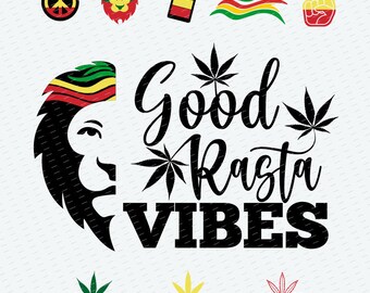 Rasta Lion SVG, Weed Cannabis Good Vibes, Cricut Cut Files