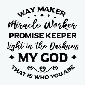 Waymaker SVG Wundertäter Versprechen hüter mein Gott Christliche Religion Bibel Kreuz shirt Way Maker Kirche Anbetung Cut Files für Cricut Vinyl