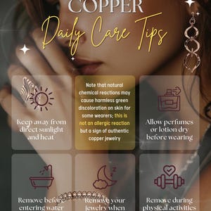 The image is a collage of six images, each providing daily care tips related to copper jewelry. The tips include keeping away from direct sunlight and heat, allowing natural chemical reactions to discolor copper jewelry, avoiding perfume before wearing copper jewelry, removing before entering water, removing during physical activities, and removing during sleep.