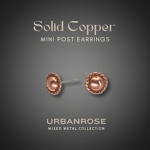 Solid Copper Stud Earrings: Hypoallergenic Steel Posts, Mini Size with Rope Border image 4