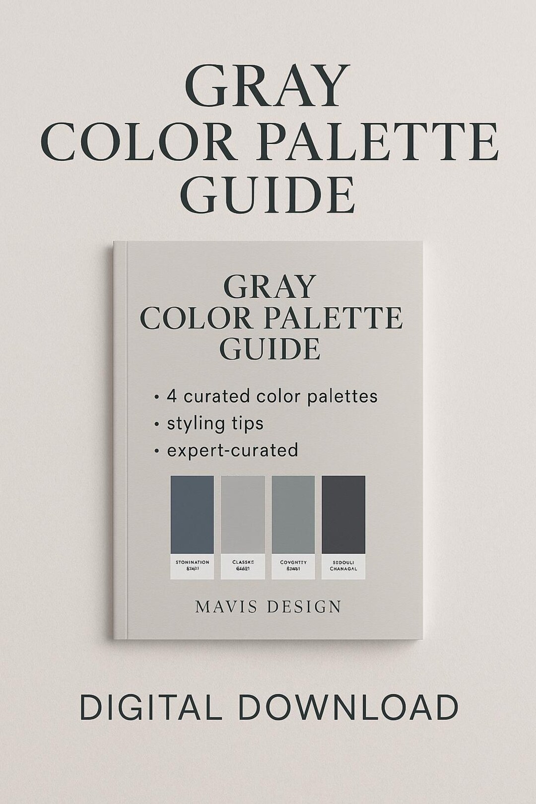 Marvis Color Code Gray Color Palette Guide | Interior Paint Color Schemes + Styling Tips ...