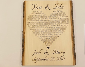 You & Me by Dave Matthews lyrics Heart Engraving on Natural Wood with Bark