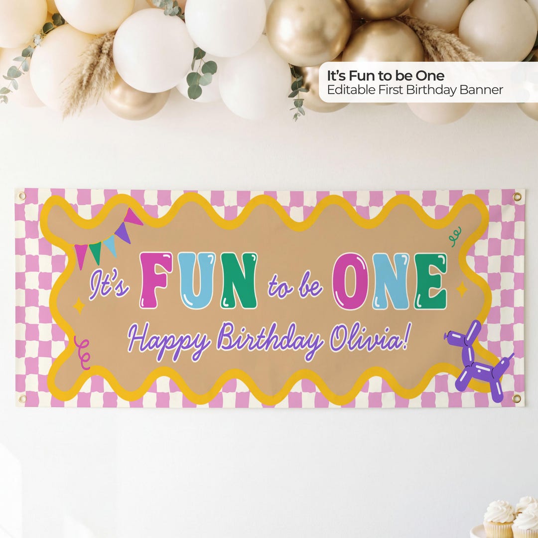 Its Fun to Be One Banner, Girl First Birthday Party Decor, Editable ...