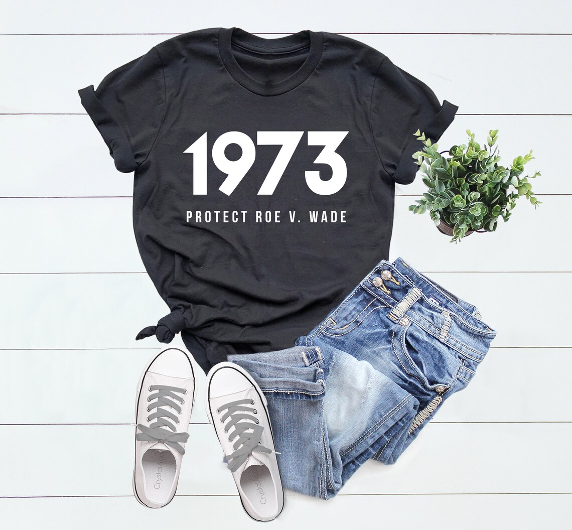 roe v wade t shirt