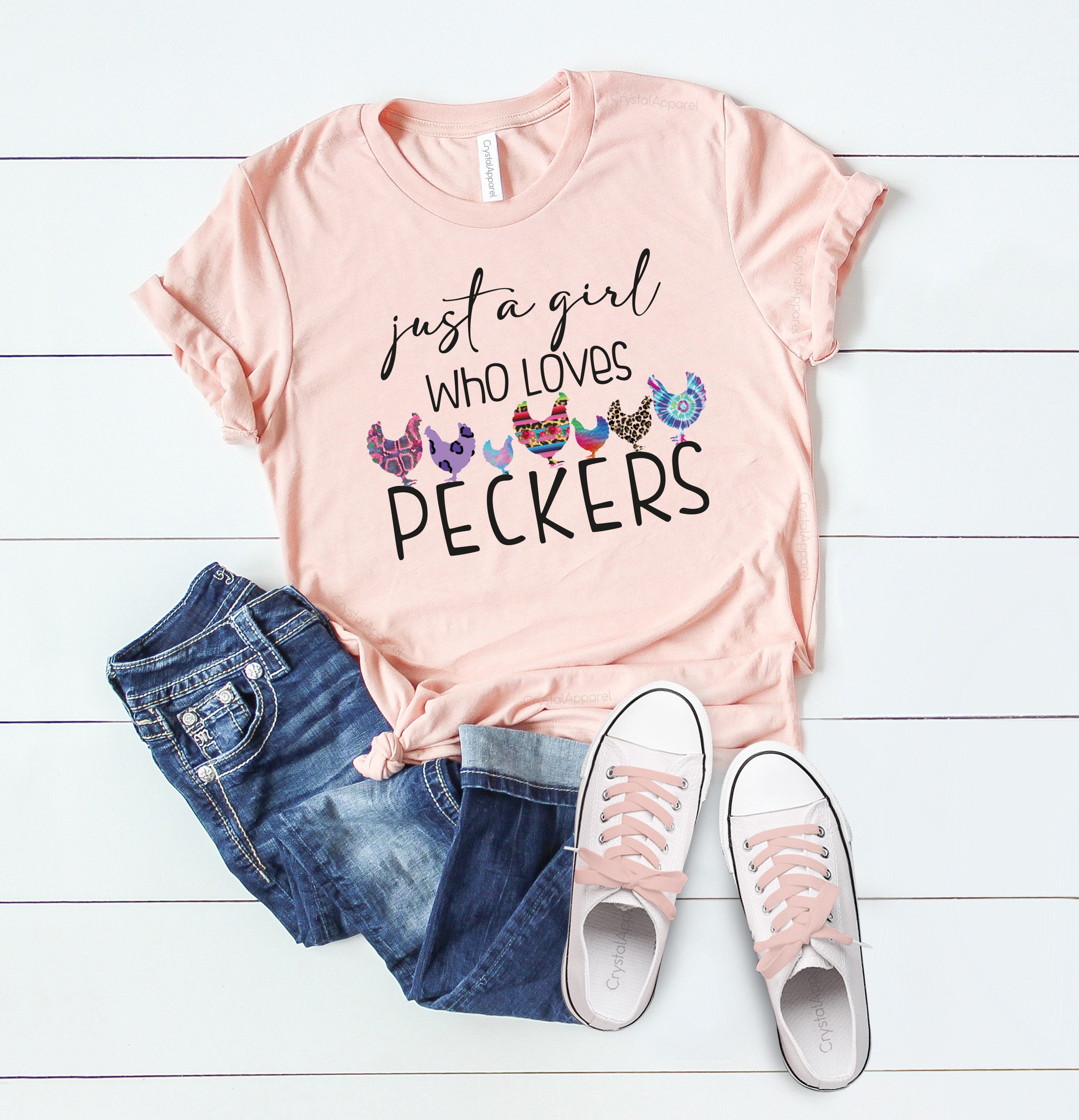 Just A Girl Who Loves Peckers Funny Women's Shirt, Chicken Lady, …