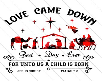 Download Love Came Down Svg Etsy