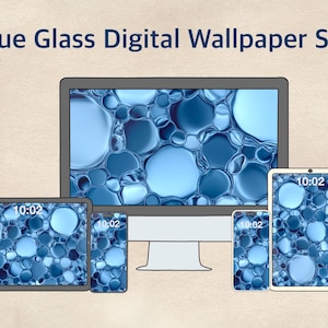 May include: A digital wallpaper set featuring a blue glass design, displayed on a desktop computer, a tablet, and two smartphones. The screens show a pattern of blue bubbles. The time 10:02 is displayed on the screens.