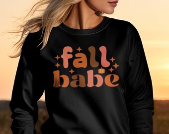 Fall Babe Sweatshirt, Cozy Chic Autumn Fashion, Women's Trendy Pullover, Stylish Comfort for the Season