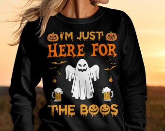 I'm Just Here For The Boos Sweatshirt, Fun Halloween Boos Sweatshirt - Spooktacular Autumn Wear with Playful Vibes and Cozy Comfort