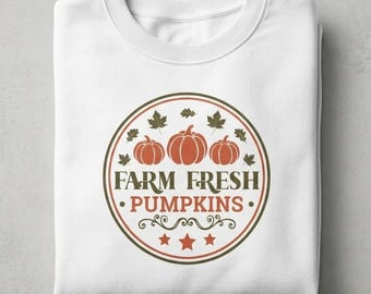 Farm Fresh Pumpkins Sweatshirt, Fall Pumpkin Crewneck, Pumpkin Patch Shirt, Cozy Autumn Pullover, Thanksgiving Sweatshirt