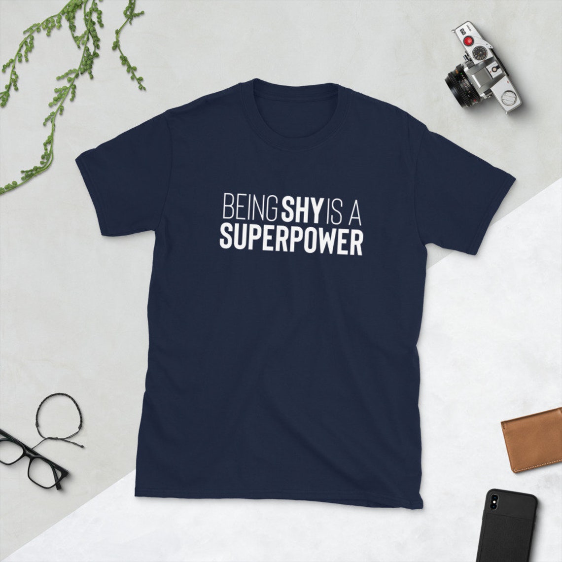 Being Shy Is A Superpower Shirt Introverts Unite Introvert | Etsy