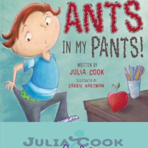 Julia Cook enCore: I Have Ants in My Pants