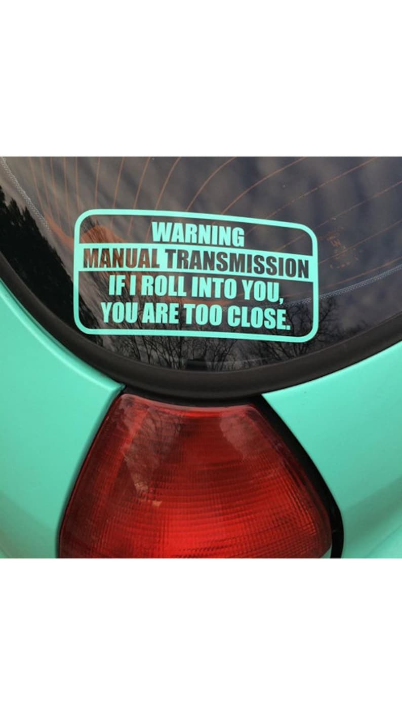Warning Manual Transmission Sticker Vinyl Decal Sticker Etsy