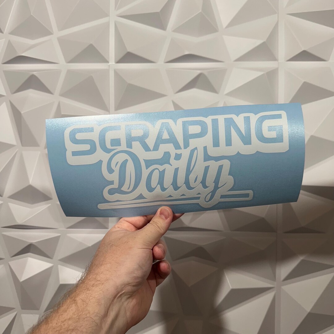 Scrapping Sticker Scraping Daily Sticker - Vinyl Decal Sticker - Car Sticker Funny - 22 ...