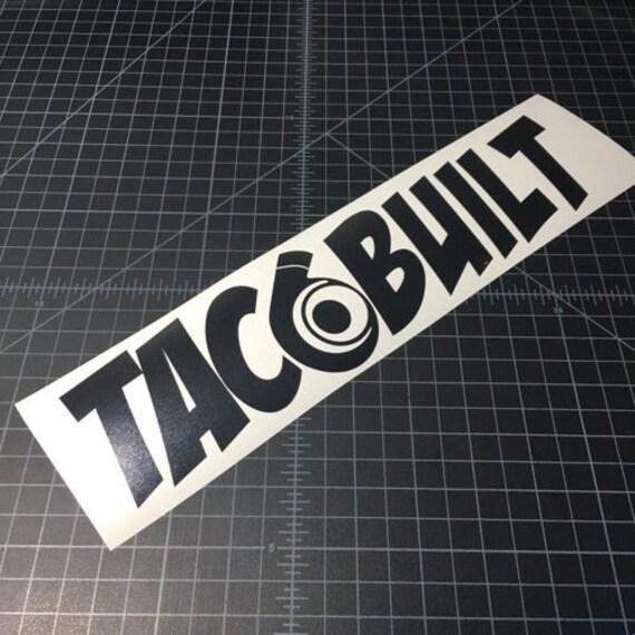 TACO BUILT Sticker Vinyl Decal Sticker Car Sticker Funny | Etsy
