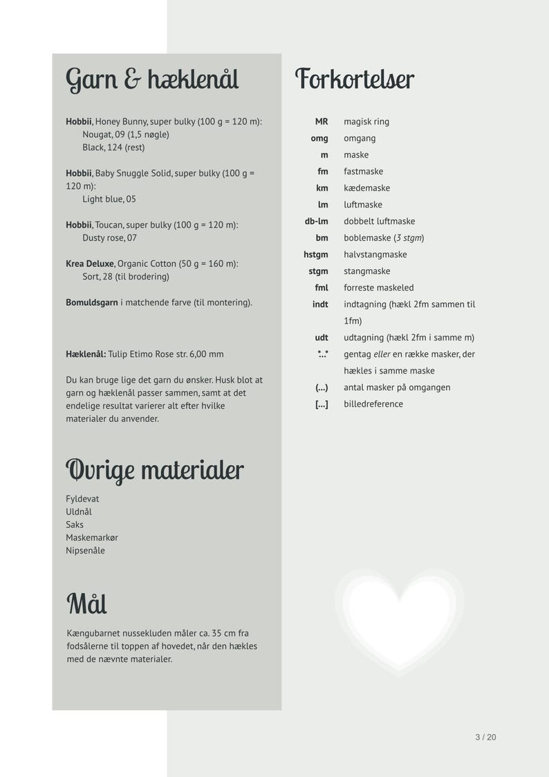 May include: A page of crochet instructions in Danish, featuring yarn and hook details, abbreviations, and other materials. The text includes measurements for a project, approximately 35 cm from foot to head. A heart graphic is in the bottom right.