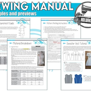May include: A sewing manual with the title "SEWING MANUAL" in large, turquoise letters. The manual includes samples and previews of measurement guides, pattern printing instructions, material breakdowns, and a sweater vest tutorial. A logo of a sewing machine is in the upper right corner.