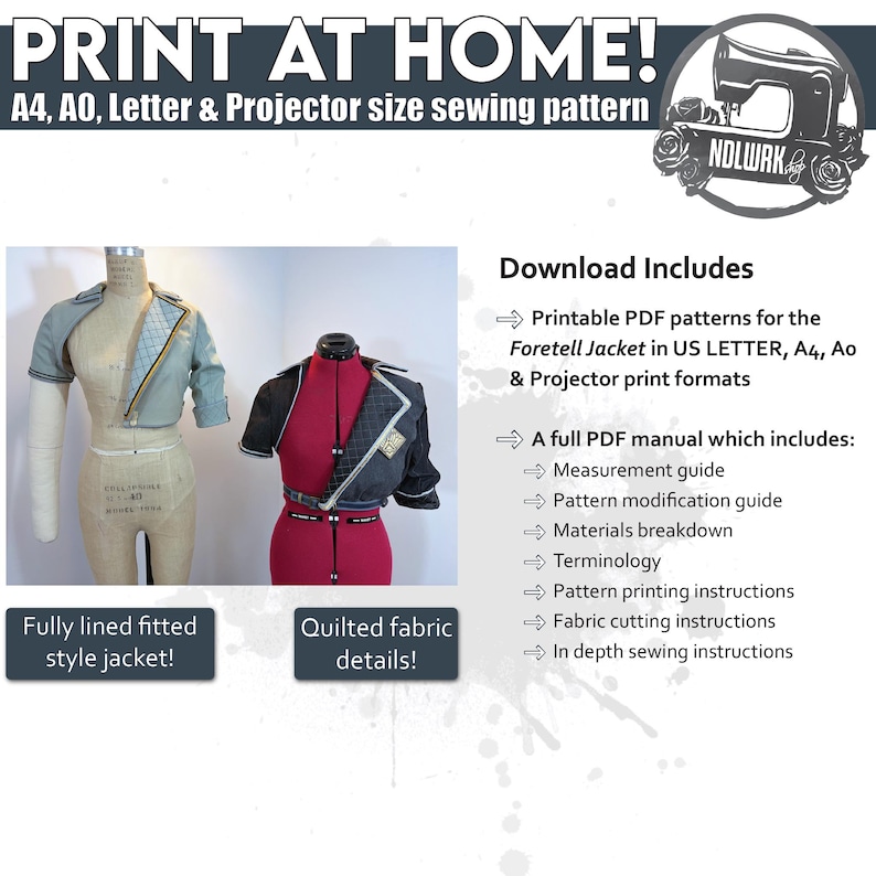 May include: A sewing pattern for the Foretell Jacket, available in US Letter, A4, and A0 sizes. The image shows two jacket mockups on dress forms, highlighting the fully lined fitted style and quilted fabric details. Includes a full PDF manual.