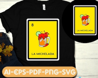 La Michelada svg,  La Michelada png, loteria card svg, Mexican loteria svg, spanish svg, loteria png.