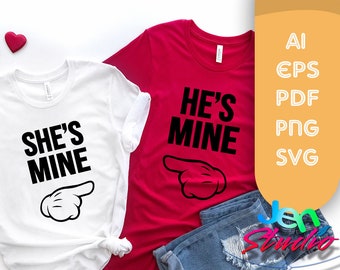 she is mine he is mine svg, couple svg, Valentine day svg, couple love svg, valentine svg, cricut, silhouette, ai, eps, pdf, png