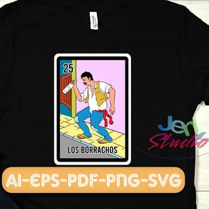 Los borrachos svg,Borracho png, mexican png, loteria png, el borracho svg, instant download.