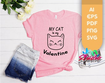 My cat is my valentine svg, Valentine cat svg, cat svg, love cat svg, cats silhouette svg, love svg, cricut, silhouette, ai, eps, pdf, png